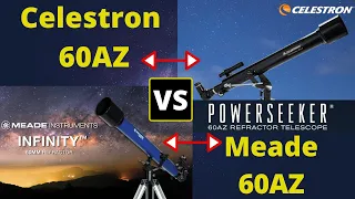 Comparison Meade Infinity 60AZ VS Celestron PowerSeeker 60 Refractor Telescope Hindi Review