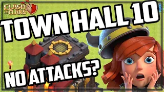 Town Hall 10 WITHOUT Attacking in Clash of Clans! No CLASH Clash #10