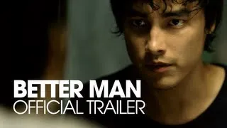 BETTER MAN [2013] Official Trailer