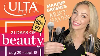 ULTA Makeup Brushes MUST HAVES & Favorites / 21 Days  of Beauty Fall 2021 Sale