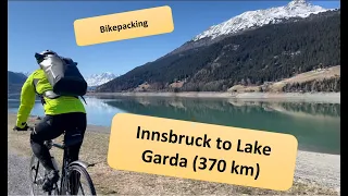 Alpencross Bikepacking - Innsbruck - Gardasee