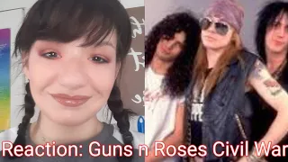 Reaction: Guns n' Roses Civil War