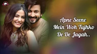 Humko Tum Mil Gaye (LYRICS) - Vishal Mishra, Naresh Sharma | Hina Khan, Dheeraj Dhoopar | New Song