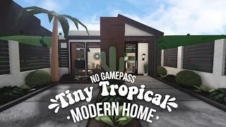 No Gamepass Tiny Tropical Modern Home Speedbuild And Tour   iTapixca Builds