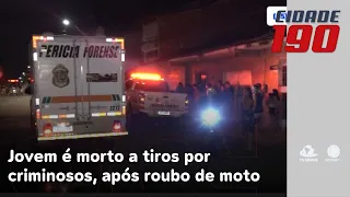 Jovem é morto a tiros por criminosos em fuga, após roubo de moto