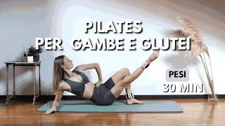 30 MIN GAMBE E GLUTEI PILATES + CAVIGLIERE || Glutei, interno ed esterno coscia tonici e forti