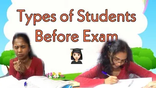 Types Of students before Exam || in malayalam by cupids😌