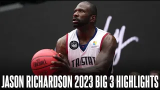 Jason Richardson 2023 BIG 3 Season 6 Highlights ᴴᴰ