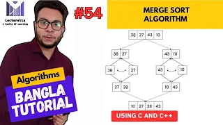(Part-4.7) Merge Sort (Recursive Tree & Time Complexity) | অ্যালগরিদম using C and C++