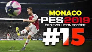 🔥Карьера за МОНАКО #15 СЕЗОН №2 ⚽️ТРАНСФЕРЫ💥PES 2019 ✪