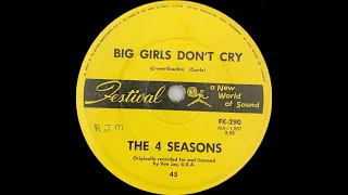 1962: The 4 Seasons - Big Girls Don't Cry - mono 45