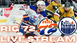 Edmonton Oilers @ Vegas Golden Knights | GAME 2 | Rig ‘72 Live Stream