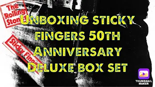 Ep #372: Unboxing Rolling Stones’ Sticky Fingers Super Deluxe 50th Anniversary Box Set!!