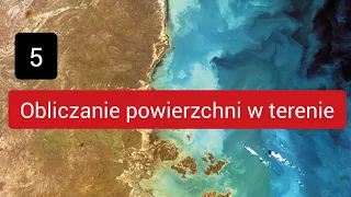 5 Obliczanie powierzchni w terenie