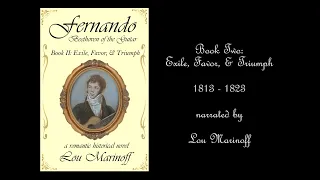 Fernando: Beethoven of the Guitar, Book II: Exile, Favor, & Triumph