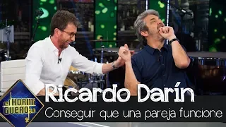 El consejo de Ricardo Darín para que funcione una relación de pareja - El Hormiguero 3.0