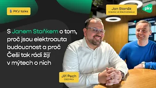 S Janem Staňkem o tom, proč jsou elektroauta budoucnost a proč Češi tak rádi žijí v mýtech o nich