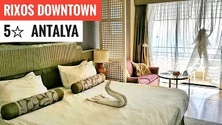 5☆ Star Hotel in Antalya Turkey 🇹🇷 All Inclusive Rixos Downtown review (Antalya/Alanya)