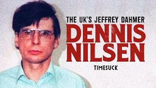 Timesuck | The UK's Jeffrey Dahmer: Dennis Nilsen
