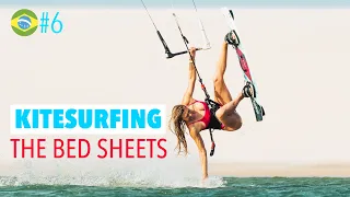 Kitesurfing the Bedsheets! Brazil Ep. 6