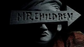 Mr.Children 「2015 - 2021 & NOW」 CM 15秒