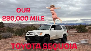 What to Expect When You Own A 280,000 Mile TOYOTA SEQUOIA!