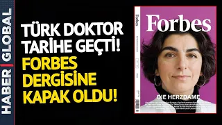 AVRUPA'DA TEK | Türk Doktor Dilek Gürsoy Forbes'e Kapak Oldu!