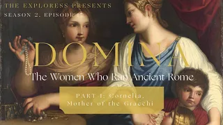 Domina: The Women Who Ran Ancient Rome