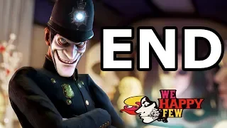 We Happy Few Walkthrough Ending - No Commentary Playthrough (PS4)