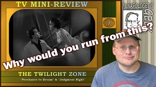 TV Mini-Review: THE TWILIGHT ZONE - "Perchance to Dream" & "Judgment Night"