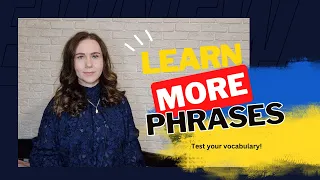 Learn more Ukrainian phrases