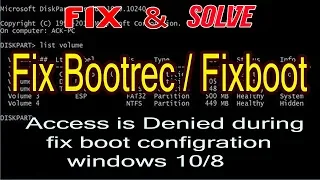 How To Fix Bootrec /fixboot Access is Denied During Fix Boot Configuration (3 Fixes )[2020]