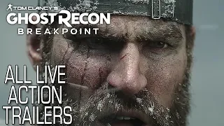 Tom Clancy’s Ghost Recon® Breakpoint - All Live action Trailers - Ubisoft