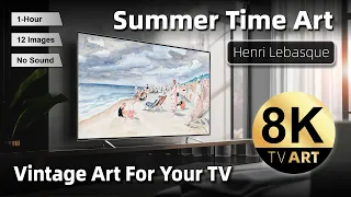 Vintage Summer Time Art For Your TV | Henri Lebasque | 1Hr of 8K HD Screensaver, TV Art Slideshow