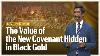 “The Value of the New Covenant Hidden in Black Gold” | God the Mother, WMSCOG