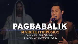 Marcelito Pomoy Sings Pagbabalik