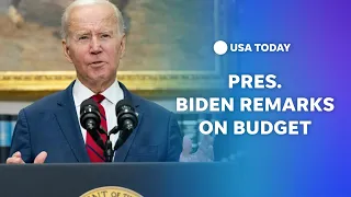 Watch: President Biden delivers remarks on 2024 budget
