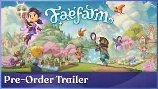 Pre-Order Trailer | Fae Farm