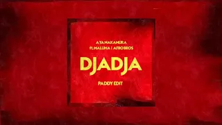 Aya Nakamura - Djadja Remix(ft. Maluma, Afro Bros)(PADDY Edit)