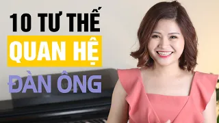 10 Tư Thế Quan Hệ Khiến Đàn Ông Phát Điên Rồ Dại