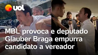 Glauber Braga empurra militante do MBL após provocação; veja vídeo