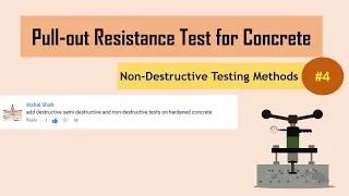 Pull-out Resistance Test for Concrete || Non-Destructive Testing Methods (NDT) #4