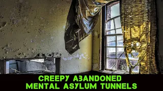 Abandoned Westborough State Hospital Asylum Tunnels | Abandoned Places EP 1