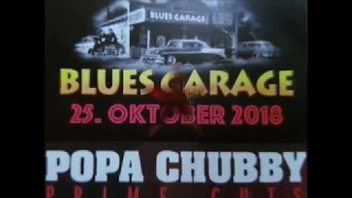 Popa Chubby - Blues Garage 25-10-2018