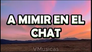 Angi Fire, Las Gemelas ft. Dejavu - A Mimir En El Chat [Letra/Lyrics] | VMusicas