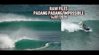 RAW FILES - PadangPadang/Impossible - The Double Overhead Day - 14/07/2020