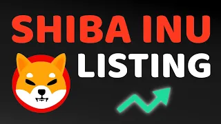 SHIBA INU JUST GOT ITS BIGGEST LISTING EVER!!