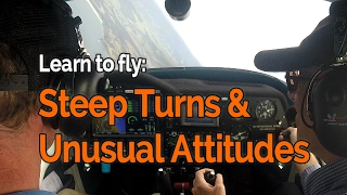RECREATIONAL PILOT CERTIFICATE:  Flying Lesson #18 -  Steep Turns & Unusual Attitudes | ATC