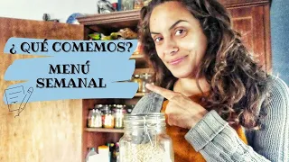 🍉 ¿¿¿ Qué comemos en casa ??? 🍉 Menú semanal 🍴 ( saludable y económico )#LacasonadeTirso