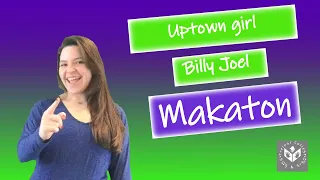 Makaton - Uptown Girl - Billy Joel - Treloar's College Sing & Sign
